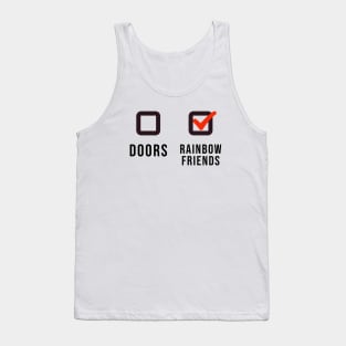 Rainbow Friends or Doors! Tank Top